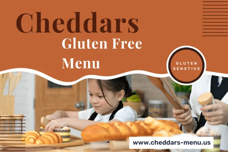 Cheddars Gluten Free Menu with Prices